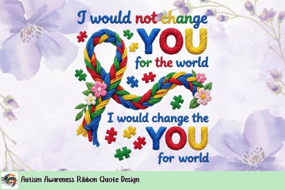 A Design That Speaks Volumes: The Autism Awareness Ribbon Quote