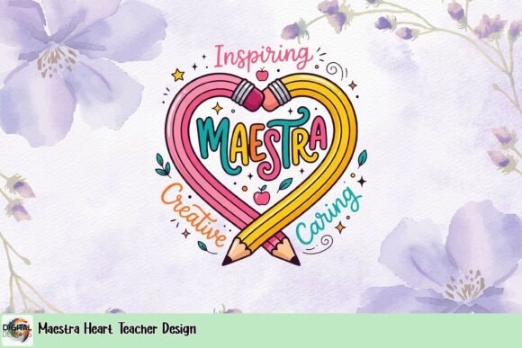 Maestra Heart Teacher Design: A Vibrant Tribute to Educators