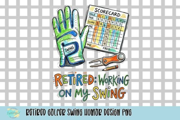Tee Up the Laughs: A Fun PNG for Retirement Designs